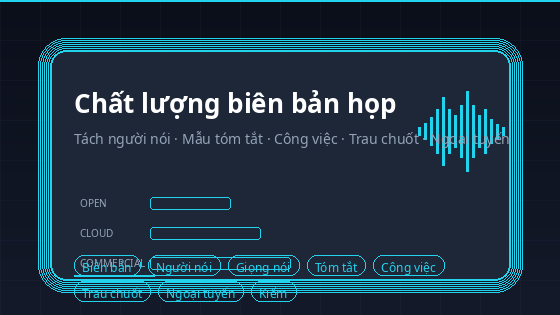 Gặp gỡ chất lượng biên bản cuộc họp: năm giai đoạn kỹ thuật